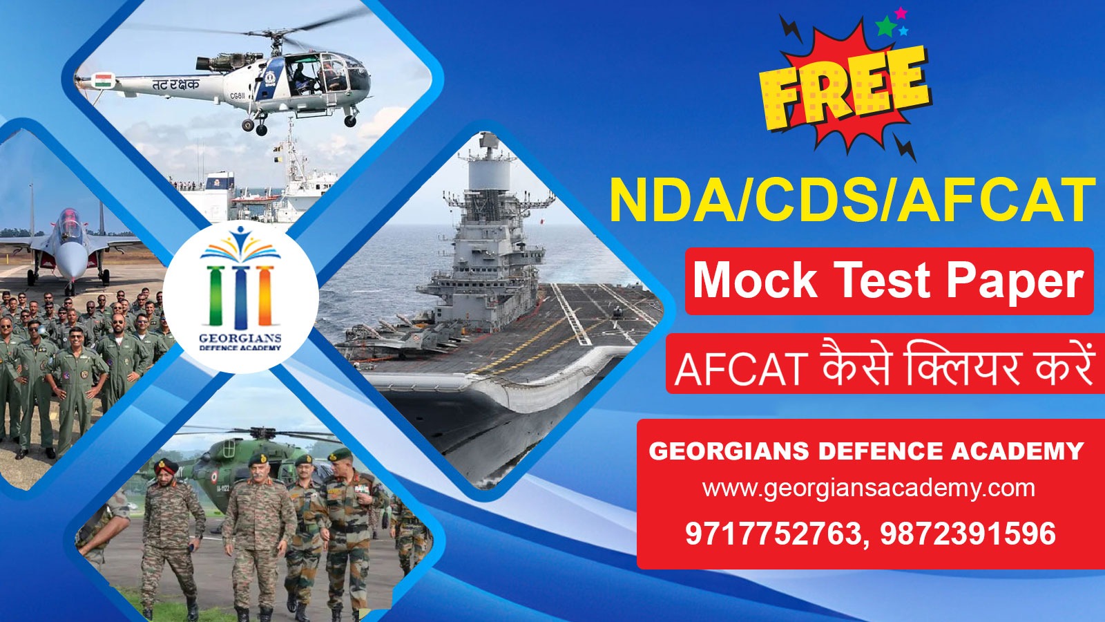 Crack AFCAT, NDA & CDS with Georgians Defence Academy – Delhi’s Defence Success Hub